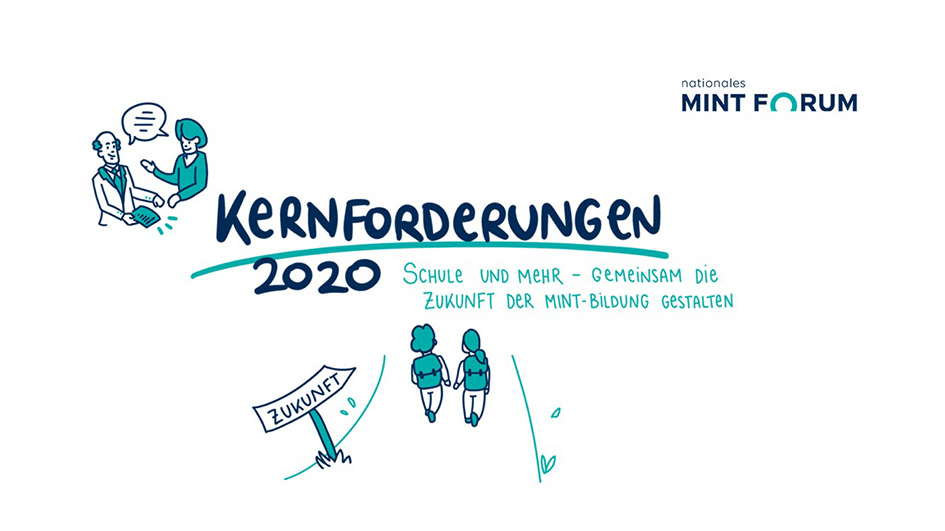 Das Nationale MINT Forum stellte Kernforderungen 2020 vor